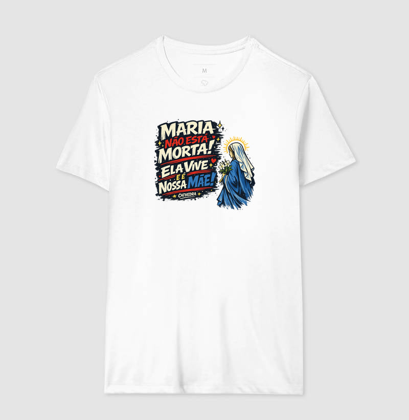 Camiseta Maria Não Está Morta