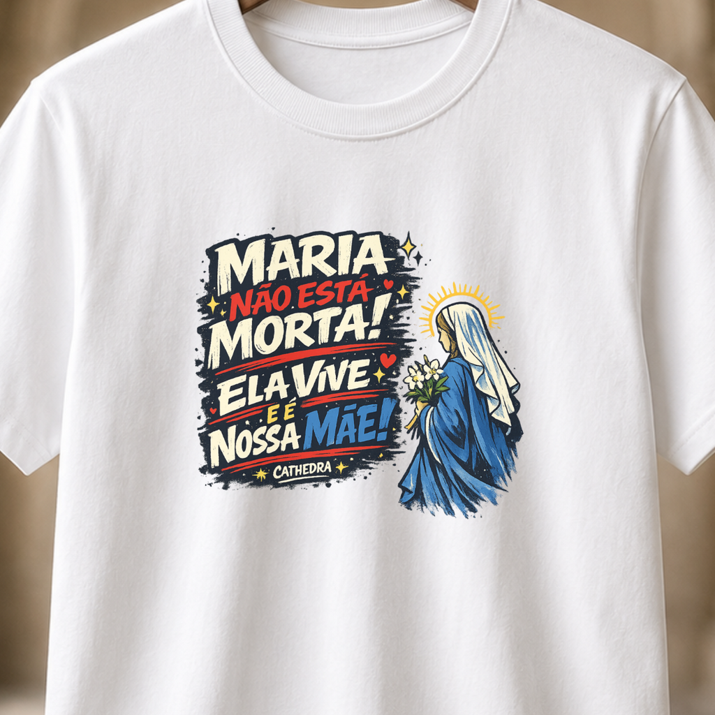 Camiseta Maria Não Está Morta